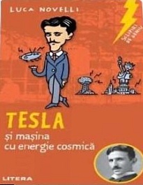 картинка Sclipiri de geniu. Tesla si masina cu energie cosmica magazinul BookStore in Chisinau, Moldova