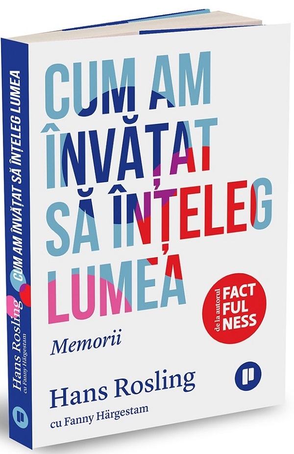 Cum am invatat sa inteleg lumea