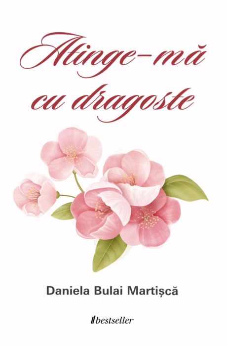 Atinge-ma cu dragoste