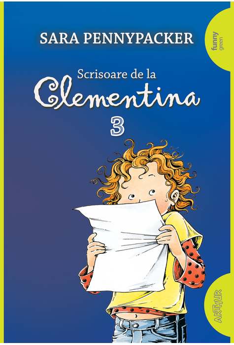 CLEMENTINA #3. Scrisoare de la Clementina S. Pennypacker /PAPERBACK/
