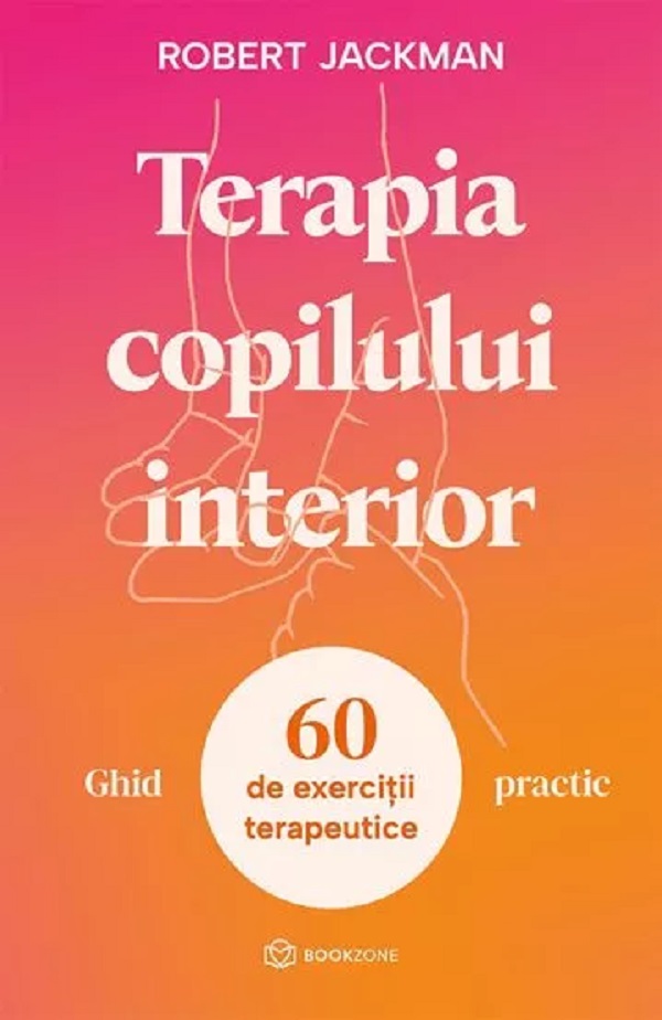 Terapia copilului interior. Ghid practic