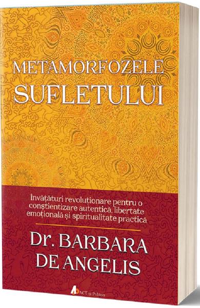 Metamorfozele sufletului