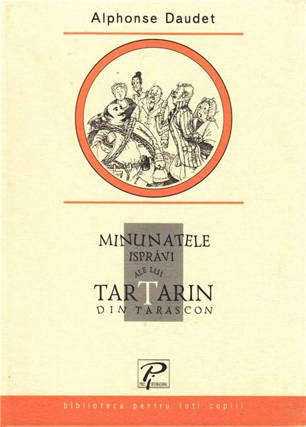 Minunatele ispravi ale lui Tartarin din Tarascon
