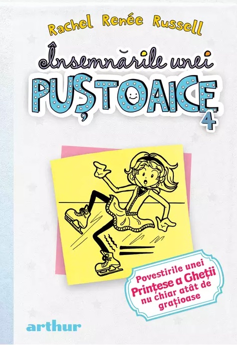 Insemnarile unei pustoaice. Vol.4. Povestirile unei printese a Ghetii nu chiar atat de gratioase