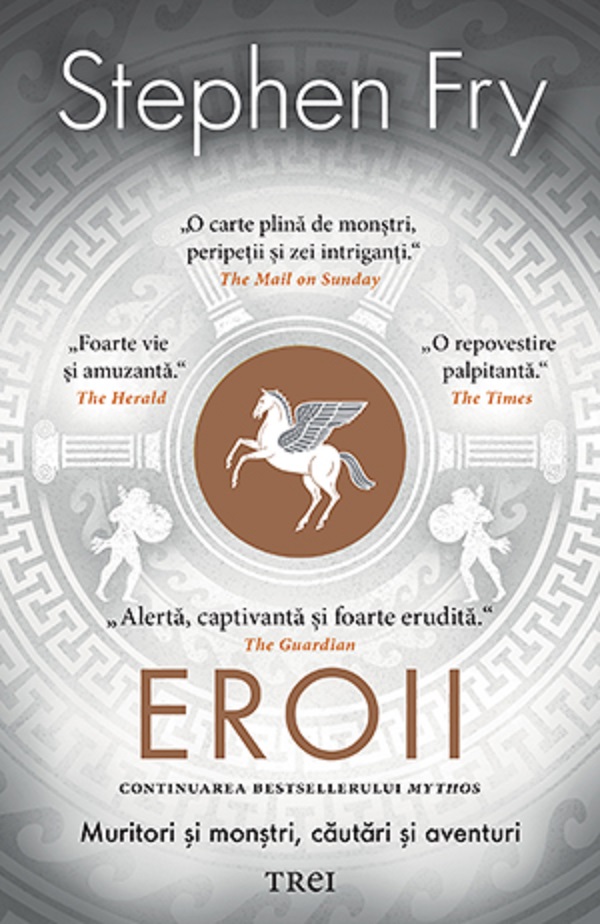 Eroii. Muritori si monstri, cautari si aventuri