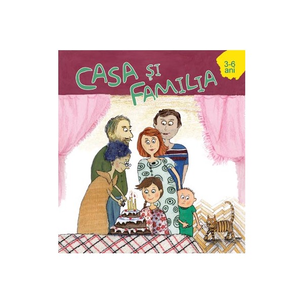 Vreau sa stiu. Casa si familia. 2006