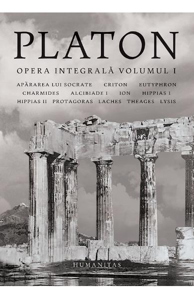 Platon. Opera integrala. Vol.1