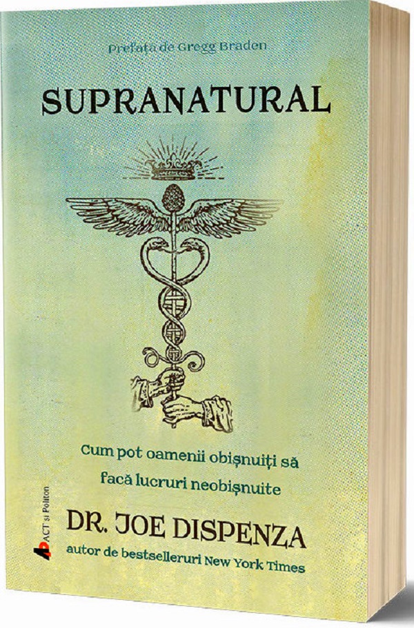 Supranatural. Cum pot oamenii obisnuiti sa faca lucruri neobisnuite