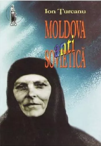 Clio. Moldova antisovietica