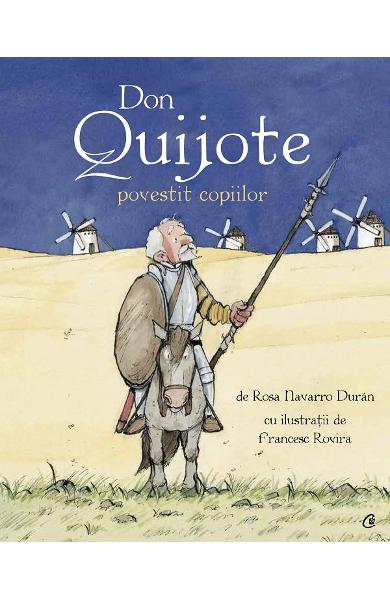 Don Quijote. Povestit copiilor