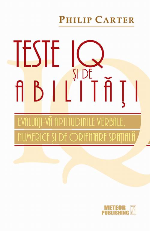 Teste IQ si de abilitati. Evaluati-va aptitudinile verbale