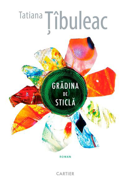 Gradina de sticla. Roman