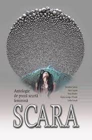 Scara. O antologie se proza scurta feminina