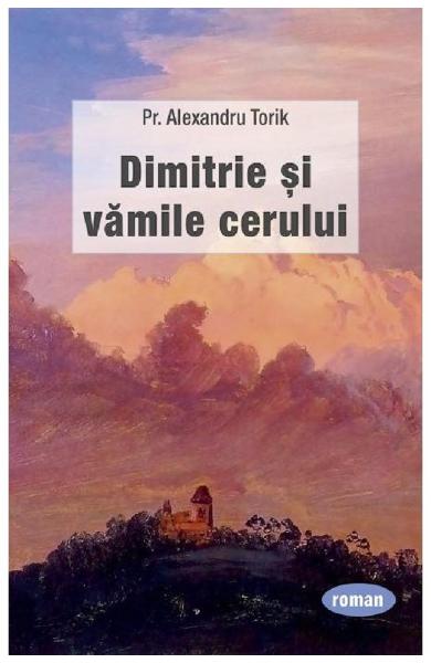 Dimitrie si vamile cerului