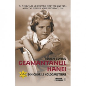 Geamantanul Hanei. Din ororile Holocaustului