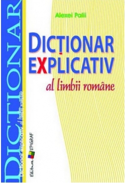 Dictionar explicativ al limbii romane