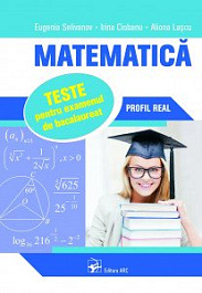 картинка Matematica. Teste pentru examenul de bacalaureat. Profil Real magazinul BookStore in Chisinau, Moldova