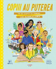 картинка Copiii au puterea. 50 de copii si tineri care au marcat lumea magazinul BookStore in Chisinau, Moldova