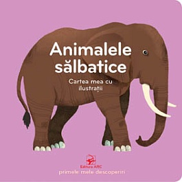 картинка Cartea mea cu ilustratii. Animale salbatice magazinul BookStore in Chisinau, Moldova