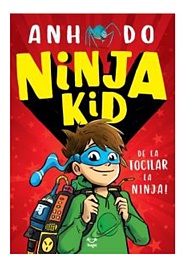 картинка Ninja Kid 1. De la tocilar la Ninja! magazinul BookStore in Chisinau, Moldova