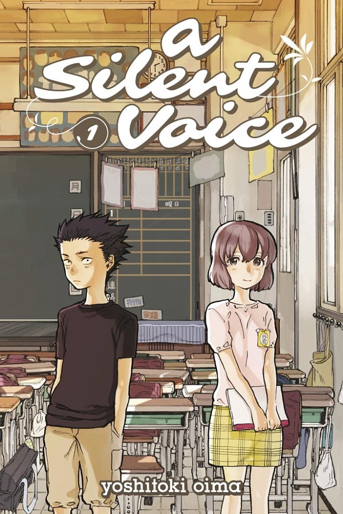 A Silent Voice. Vol.1