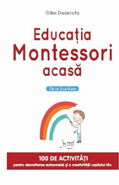 картинка Educatia Montessori acasa. G.Diederichs. LITERA. magazinul BookStore in Chisinau, Moldova