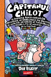 картинка Capitanul Chilot si Invazia Bucatareselor Incredibil de Obraznice din Spatiu. Vol.3 magazinul BookStore in Chisinau, Moldova