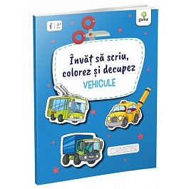 картинка Invat sa scriu, colorez si decupez. Vehicule magazinul BookStore in Chisinau, Moldova