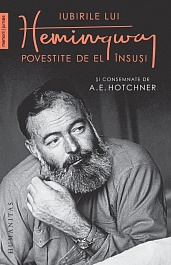 картинка Iubirile lui Hemingway povestite de el insusi magazinul BookStore in Chisinau, Moldova