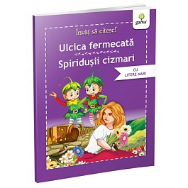 картинка Invat sa citesc! Ulcica fermecata. Spiridusii cizmari magazinul BookStore in Chisinau, Moldova