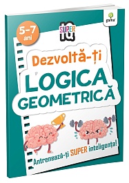 картинка Dezvolta-ti logica geometrica. Super IQ magazinul BookStore in Chisinau, Moldova