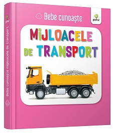 картинка Bebe Cunoaste. Mijloacele de transport magazinul BookStore in Chisinau, Moldova