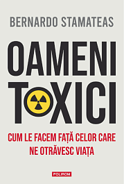картинка Oameni toxici. Cum le facem fata celor care ne otravesc viata magazinul BookStore in Chisinau, Moldova