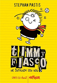 картинка Timmy Fiasco. Vol.3. Uite ce-ai facut magazinul BookStore in Chisinau, Moldova