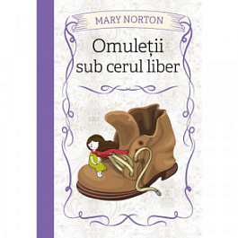 картинка Omulteii sub cerul liber. M. Norton. LITERA. magazinul BookStore in Chisinau, Moldova