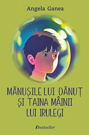 картинка Manusile lui Danut si taina mainii lui Irulegi magazinul BookStore in Chisinau, Moldova