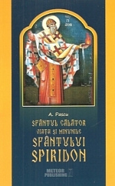 картинка Sfantul Calator. Viata si minunile Sfantului Spiridon. A. Pascu. MP. magazinul BookStore in Chisinau, Moldova