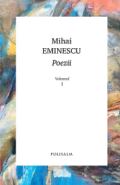 картинка Poezii. Mihai Eminescu. Vol.1 magazinul BookStore in Chisinau, Moldova