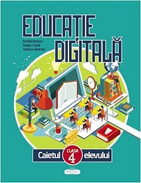 картинка Educatie digitala cl.4. Caietul elevului magazinul BookStore in Chisinau, Moldova