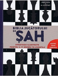 картинка Biblia jucatorului de sah. Strategii ilustrate pentru a fi mereu in avantaj magazinul BookStore in Chisinau, Moldova