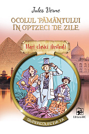 картинка Mari clasici ilustrati. Ocolul pamantului in optzeci de zile magazinul BookStore in Chisinau, Moldova