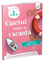 картинка Caietul meu de vacanta. Comunicare in limba romana. Clasa a 2-a magazinul BookStore in Chisinau, Moldova