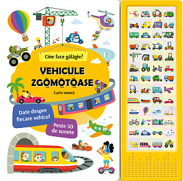 картинка Carte sonora. Vehicule zgomotoase. Cine face galagie? magazinul BookStore in Chisinau, Moldova