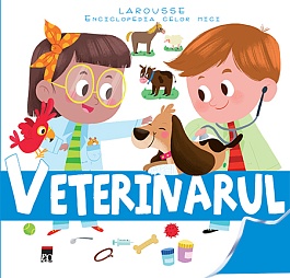 картинка Veterinarul. Enciclopedia celor mici magazinul BookStore in Chisinau, Moldova