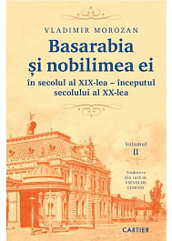 картинка Basarabia si nobilimea ei. Vol.2. Secolul al XIX-lea - inceputul secolului al XX-lea. Vol.2 magazinul BookStore in Chisinau, Moldova