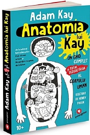 картинка Anatomia lui Kay. Un ghid complet (si total dezgustator) al corpului uman magazinul BookStore in Chisinau, Moldova