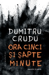 картинка Ora cinci si sapte minute. Proza scurta magazinul BookStore in Chisinau, Moldova