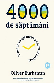 картинка 4000 de saptamani. Time management pentru muritori magazinul BookStore in Chisinau, Moldova