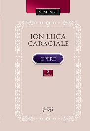 картинка Mostenire. Ion Luca Caragiale. Opere. Vol.2 magazinul BookStore in Chisinau, Moldova