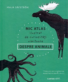 картинка Mic atlas ilustrat de curiozitati uimitoare despre animale magazinul BookStore in Chisinau, Moldova